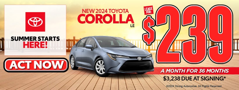 New 2024 Toyota Corolla LE | $239 Per Month for 36 Months*